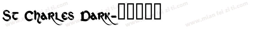 St Charles Dark字体转换